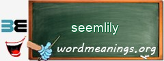 WordMeaning blackboard for seemlily